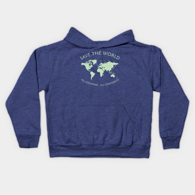 Save The World Map Of The World Kids Hoodie by Hariolf´s Mega Store